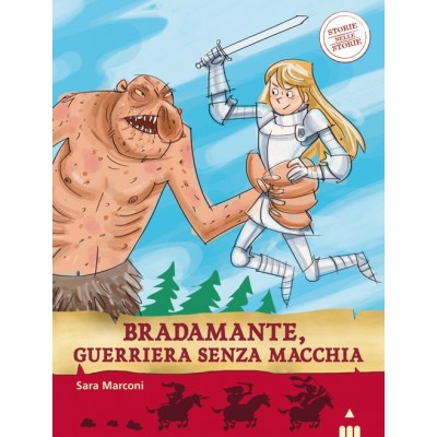 Bradamante, guerriera senza...