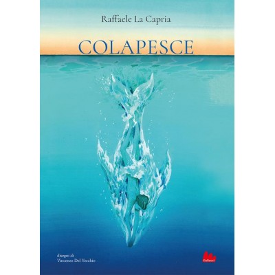 Colapesce. Ediz. a colori