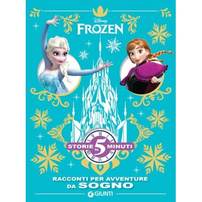 Frozen. Racconti per...